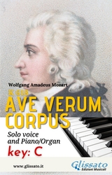 Ave Verum - Solo voice and Piano/Organ (in C) - Wolfgang Amadeus Mozart