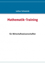 Mathematik-Training - Lothar Schmeink