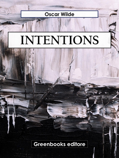 Intentions - Oscar Wilde