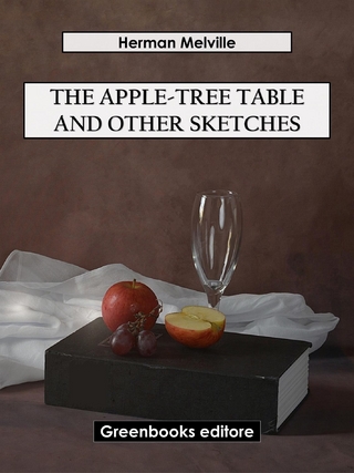The Apple-Tree Table and Other Sketches