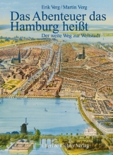 Das Abenteuer das Hamburg hei&szlig;t - Erik Verg, Martin Verg