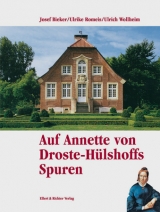 Auf Annette von Droste-H&uuml;lshoffs Spuren - Ulrich Wollheim