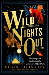 Wild Nights Out -  Chris Salisbury