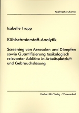 K&uuml;hlschmierstoff-Analytik - Isabelle Trapp