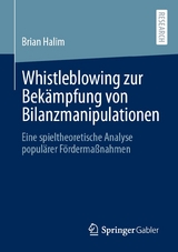 Whistleblowing zur Bek&auml;mpfung von Bilanzmanipulationen - Brian Halim