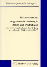 Vergleichende Werbung in Italien und Deutschland - Silvia Somarriello