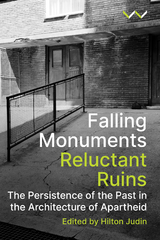 Falling Monuments, Reluctant Ruins - 