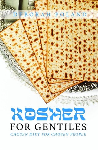 Kosher for Gentiles