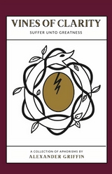 VINES OF CLARITY - Alexander Griffin