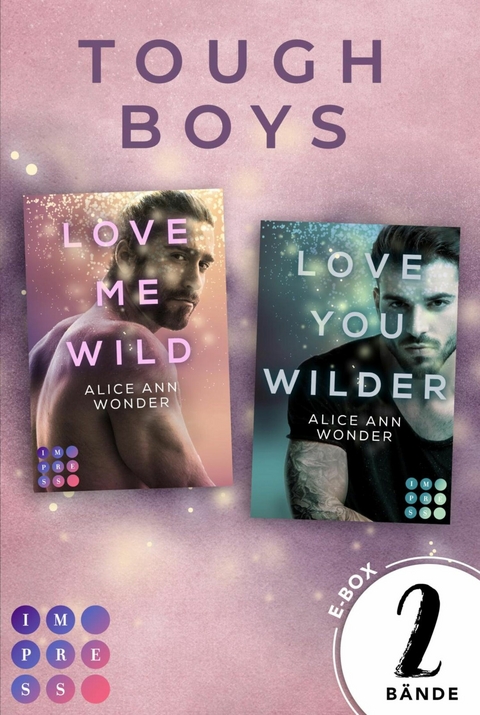 Tough Boys: 2 B&auml;nde in einem Bundle! - Alice Ann Wonder