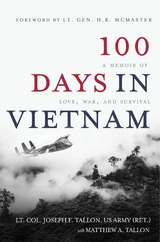 100 Days in Vietnam - Lt. Col. Joseph F. Tallon, Matthew A. Tallon