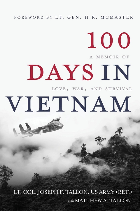 100 Days in Vietnam - Lt. Col. Joseph F. Tallon, Matthew A. Tallon