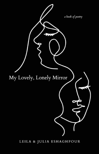 My Lovely, Lonely Mirror