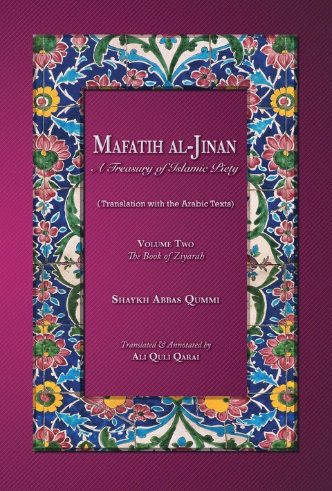 Mafatih al-Jinan - Shaykh Abbas Qummi