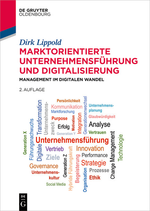 Marktorientierte Unternehmensf&uuml;hrung und Digitalisierung - Dirk Lippold