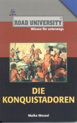 Die Konquistadoren - Maike Wessel