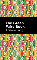 The Green Fairy Book - Andrew Lang