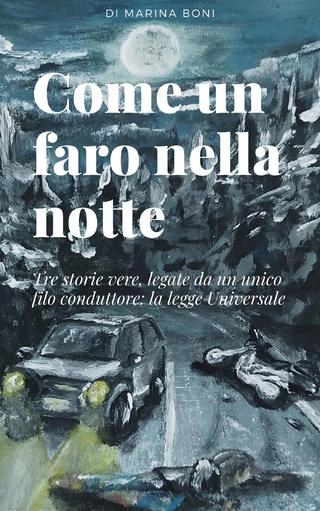 Come un faro nella notte