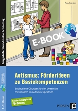 Autismus: Förderideen zu Basiskompetenzen - Petra Reichstein