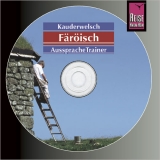Reise Know-How Kauderwelsch AusspracheTrainer Färöisch (Audio-CD) - Richard Kölbl