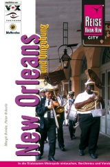 Reise Know-How CityGuide New Orleans und Umgebung - Margit Brinke, Peter Kr&auml;nzle