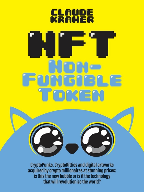 NFT Non-Fungible Token - Claude Kramer