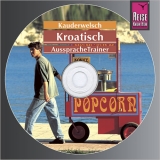Reise Know-How Kauderwelsch AusspracheTrainer Kroatisch (Audio-CD) - Dragoslav Jovanovic