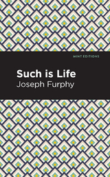 Such is Life - Joseph Furphy