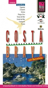 Costa Brava mit Barcelona - Hans J Fr&uuml;ndt