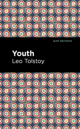 Youth - Leo Tolstoy