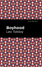 Boyhood - Leo Tolstoy