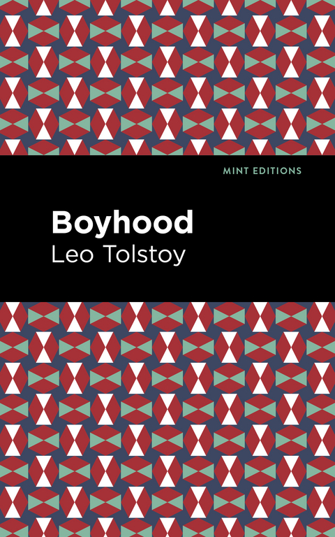 Boyhood - Leo Tolstoy