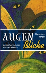 Augen-Blicke - Hannelore B&ouml;rgel