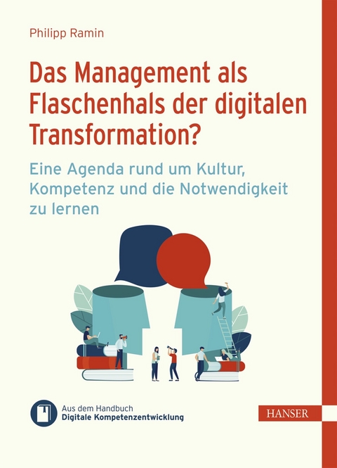 Das Management als Flaschenhals der digitalen Transformation? -  Philipp Ramin