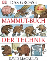 Das grosse Mammutbuch der Technik - David Macaulay
