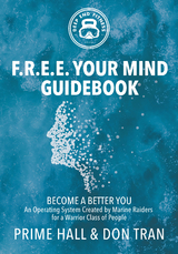 F.R.E.E. Your Mind Guidebook -  Prime Hall,  Don Tran