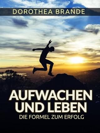 Aufwachen und Leben - (Übersetzt)