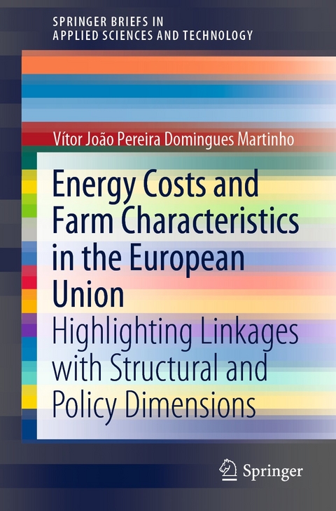 Energy Costs and Farm Characteristics in the European Union - V&iacute;tor Jo&atilde;o Pereira Domingues Martinho