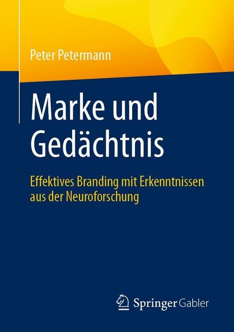 Marke und Ged&auml;chtnis - Peter Petermann