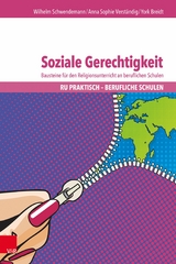 Soziale Gerechtigkeit - Wilhelm Schwendemann, Anna Sophie Verst&auml;ndig, York Breidt