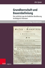 Grundherrschaft und Bauernbefreiung -  J&ouml;rn Ipsen