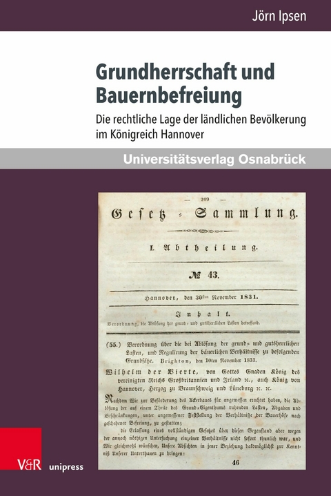 Grundherrschaft und Bauernbefreiung -  J&ouml;rn Ipsen