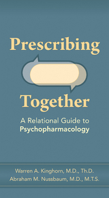 Prescribing Together - Warren A. Kinghorn, Abraham M. Nussbaum