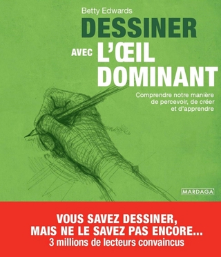 Dessiner avec l''œil dominant