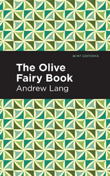The Olive Fairy Book - Andrew Lang