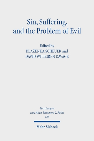 Sin, Suffering, and the Problem of Evil