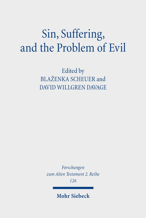 Sin, Suffering, and the Problem of Evil - 