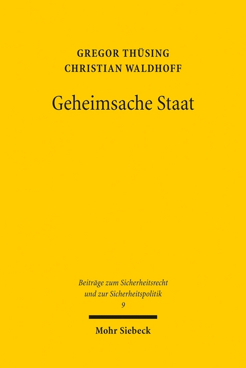 Geheimsache Staat -  Gregor Th&uuml;sing,  Christian Waldhoff