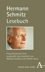 Sich selbst verstehen. Ein Lesebuch - Hermann Schmitz