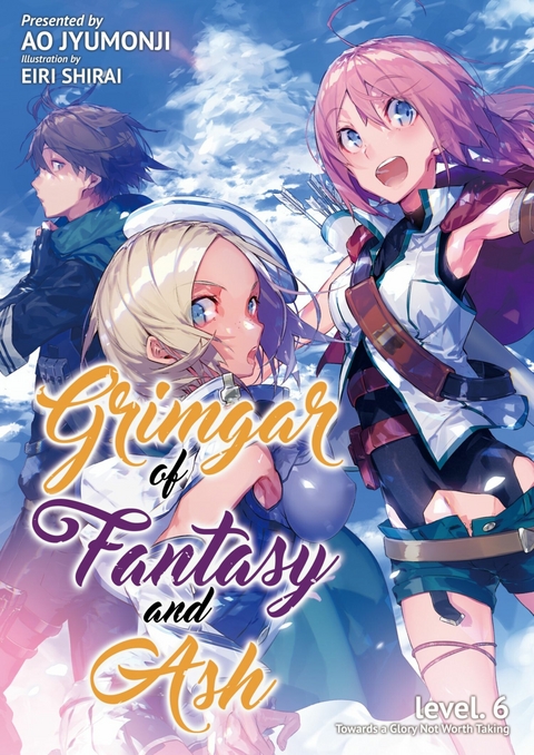 Grimgar of Fantasy and Ash: Volume 6 -  Ao Jyumonji